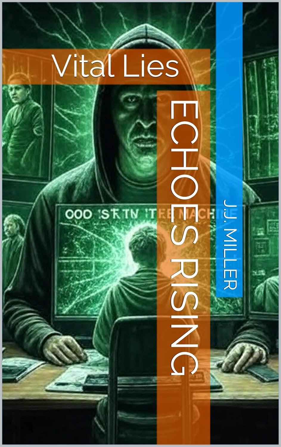 Vital Lies: Echoes Rising cover